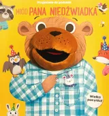 Przyjaciele do poduszki. Miód Pana Niedźwiadka