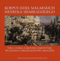 Korpus dzieł malarskich Henryka Siemiradzkiego.