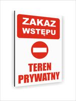 Tabliczka znak informacyjny dibond 30x20 ZAKAZ WSTĘPU TEREN PRYWATNY
