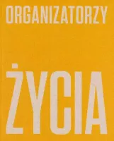 Organizatorzy życia De Stijl, polska awangarda i design