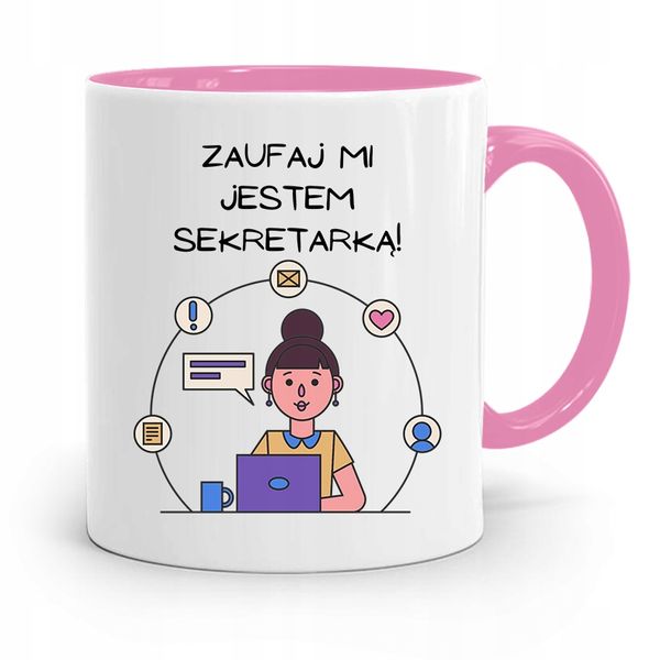 Kubek Różowy Prezent Dla Sekretarki Zaufaj Mi Z Nadrukiem Ze Zdjęciem zdjęcie 1