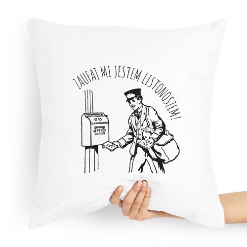 Poduszka Prezent Dla Listonosza Zaufaj Mi Jestem Z Nadrukiem Ze Zdjęciem na Arena.pl