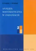 Analiza matematyczna w zadaniach, część 2