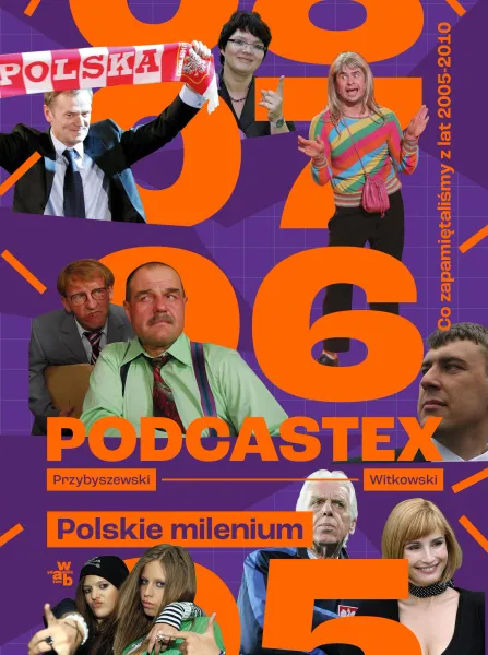 Podcastex. Polskie milenium 2 zdjęcie 1