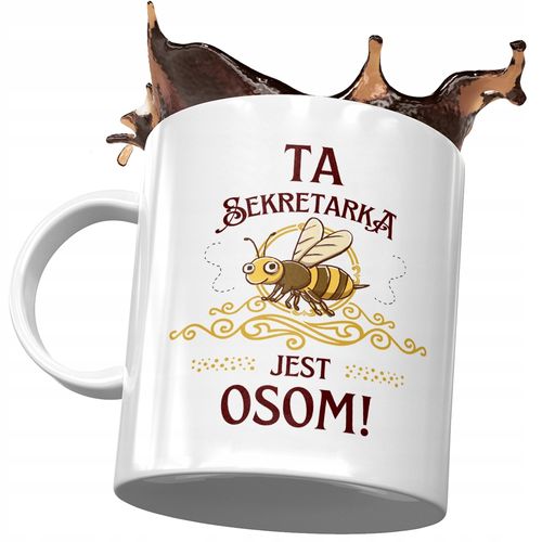 Kubek Dla Sekretarki Ta Sekretarka Jest Osom Z Nadrukiem Ze Zdjęciem na Arena.pl
