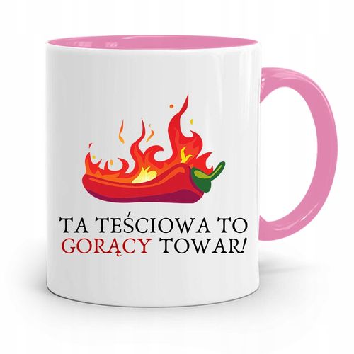 Kubek Różowy Prezent Dla Teściowej To Gorący Towar Z Nadrukiem Ze Zdjęciem na Arena.pl