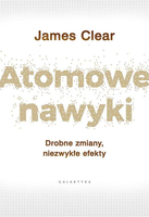 James Clear Atomowe nawyki