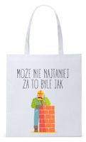 Dla Budowlańca Prezent Torba Eco Biała Shopper Z Nadrukiem Ze Zdjęciem