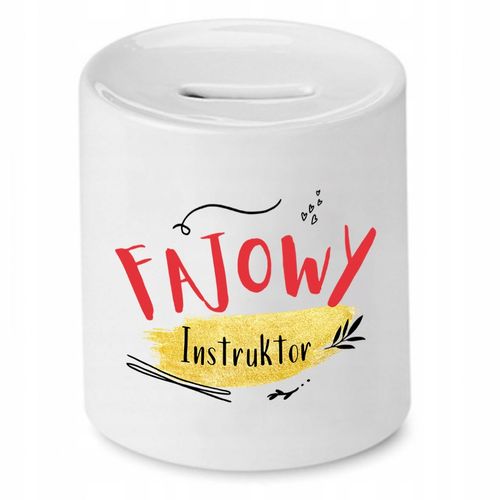 Dla Instruktora Skarbonka Fajowy Instruktor Z Nadrukiem Ze Zdjęciem na Arena.pl