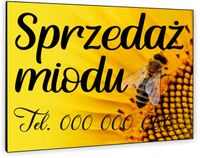 TABLICZKA REKLAMOWA szyld z dibondu nadruk 40x30 sprrzedaż miodu