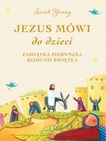 JEZUS MÓWI DO DZIECI (WERSJA KOMUNIJNA)