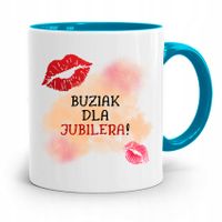Dla Jubilera Kubek Błękitny Buziak Dla Jubilera! Z Nadrukiem Ze Zdjęciem