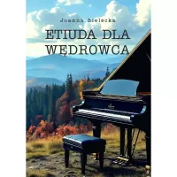 Etiuda dla wędrowca
