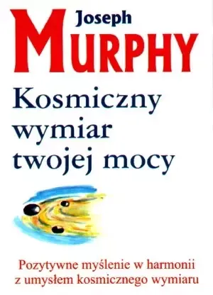 Kosmiczny wymiar twojej mocy zdjęcie 1