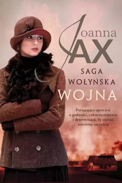 Saga wołyńska. Tom 2. Wojna zdjęcie 1