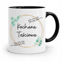 Kubek Czarny Dla Teściowej Kochana Teściowa Z Nadrukiem Ze Zdjęciem