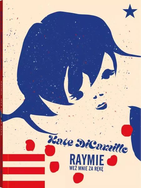 Raymie. Weź mnie za rękę zdjęcie 1