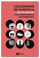 Uzależnienie od alkoholu Oblicza problemu