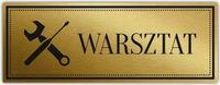 Tabliczka Złota Srebrna na drzwi WARSZTAT
