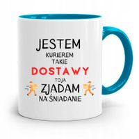 Kubek Błękitny Dla Kuriera Jestem Kurierem Prezent Z Nadrukiem Ze Zdjęciem