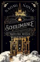 Scholomance. Lekcja pierwsza. Mroczna wiedza