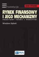 Rynek finansowy i jego mechanizmy Dębski