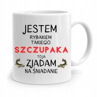 Kubek Prezent Wędkarza Rybaka Zjadam Na Śniadanie Z Nadrukiem Ze Zdjęciem