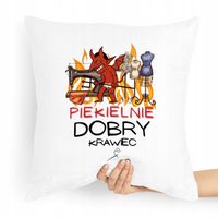 Poduszka Dla Krawcowej Krawca Piekielnie Dobry Z Nadrukiem Ze Zdjęciem
