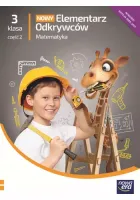Nowy Elementarz Odkrywców - Matematyka - Szkoła Podstawowa Klasa 3 część 2