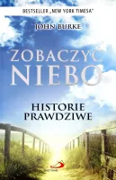 Zobaczyć niebo. Historie prawdziwe