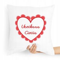 Poduszka Dla Cioci Ukochana Ciocia Prezent Z Nadrukiem Ze Zdjęciem