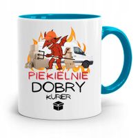 Kubek Błękitny Dla Kuriera Piekielnie Dobry Z Nadrukiem Ze Zdjęciem