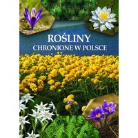 Rośliny Chronione w Polsce Album Atlas Roślin Oprawa Twarda 32 str