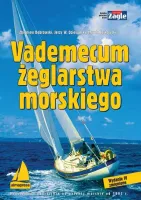 Vademecum żeglarstwa morskiego, wydanie 4 zmienione