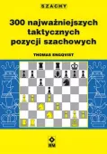 300 najważniejszych taktycznych pozycji szachowych