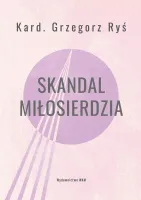 Skandal miłosierdzia