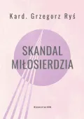 Skandal miłosierdzia