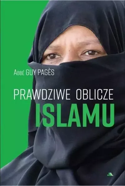 Prawdziwe oblicze islamu zdjęcie 1
