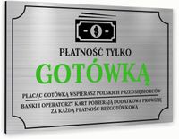 Tabliczka znak informacyjny 20x15 Srebrna PŁATNOŚĆ GOTÓWKĄ Nierdzewna