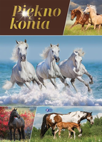 Piękno Konia. Album i Ciekawostki o Koniach dla Dzieci