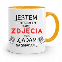 Kubek Żółty Fotografa Zdjęcia Zjadam Na Śniadanie Z Nadrukiem Ze Zdjęciem