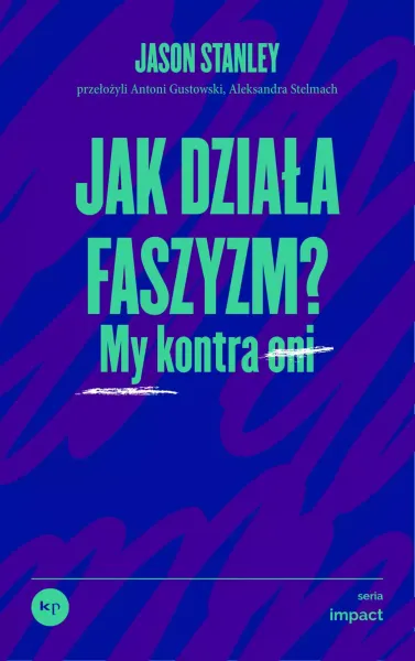 Jak działa faszyzm? zdjęcie 1
