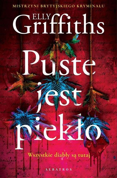 Puste jest piekło Elly Griffiths zdjęcie 1