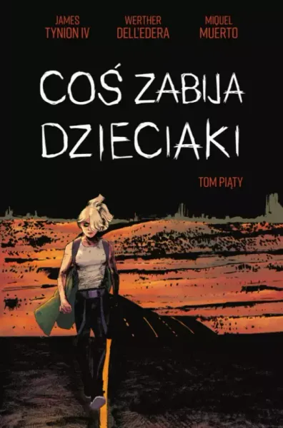 Coś zabija dzieciaki. Tom 5 zdjęcie 1