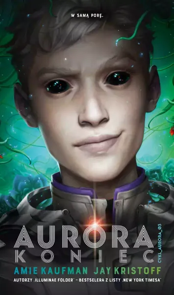 Cykl Aurora. Tom 3. Aurora: Koniec zdjęcie 1