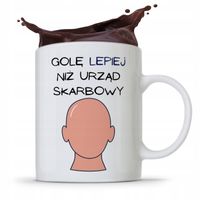 Kubek Fryzjera Fryzjerki Gole Lepiej Niż Urząd Z Nadrukiem Ze Zdjęciem