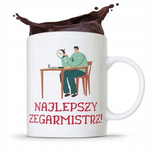 Kubek Prezent Zegarmistrza Najlepszy Zegarmistrz Z Nadrukiem Ze Zdjęciem na Arena.pl