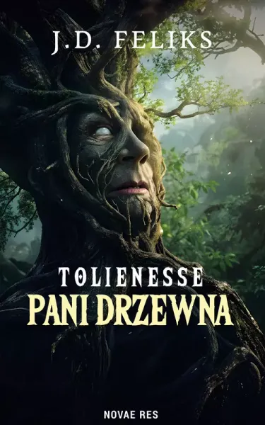 Tolienesse. Pani Drzewna zdjęcie 1