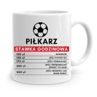 Kubek Dla Piłkarza Zawodnika Stawka Godzinowa Z Nadrukiem Ze Zdjęciem