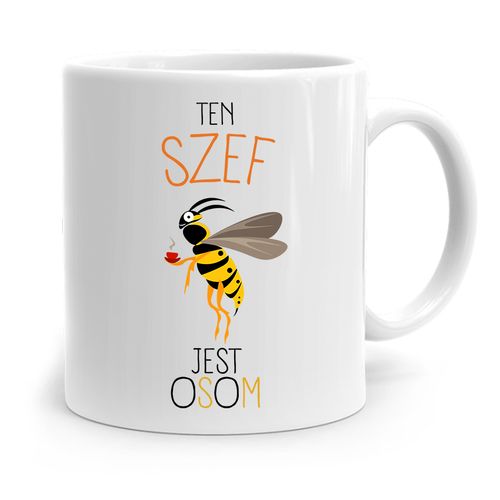 Kubek Prezent Dla Szefa Ten Szef Jest Osom Z Nadrukiem Ze Zdjęciem na Arena.pl